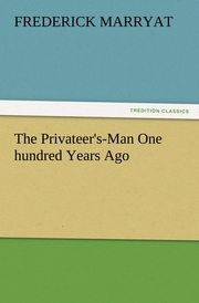 The Privateer's-Man One hundred Years Ago