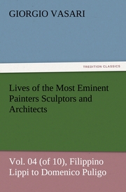 Lives of the Most Eminent Painters Sculptors and Architects Vol.04 (of 10), Fili