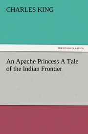 An Apache Princess A Tale of the Indian Frontier - Cover