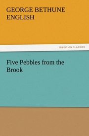 Five Pebbles from the Brook