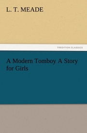 A Modern Tomboy A Story for Girls