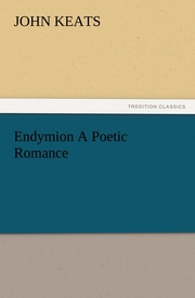 Endymion A Poetic Romance
