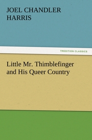 Little Mr.Thimblefinger and His Queer Country