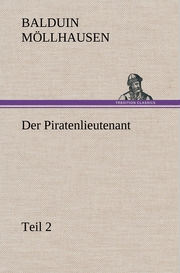 Der Piratenlieutenant - Teil 2