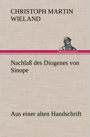 Nachlaß des Diogenes von Sinope