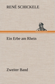Ein Erbe am Rhein - Zweiter Band