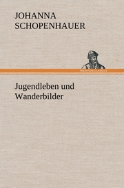 Jugendleben und Wanderbilder - Cover