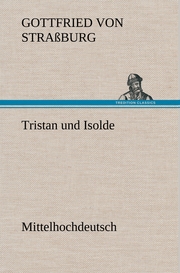 Tristan und Isolde (Mittelhochdeutsch) - Cover
