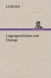 Lügengeschichten und Dialoge - Cover