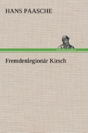 Fremdenlegionär Kirsch - Cover