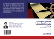 Quality Management System: Guidelines for Implementation and Auditing