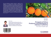 Prospects of Citrus Producers and Marketing in Pakistani California
