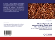 Malawi Agricultural Commodity Exchange and Rice Market Integration