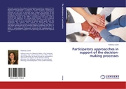 Participatory approacches in support of the decision-making processes