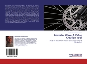Forrester Wave, A Value Creation Tool