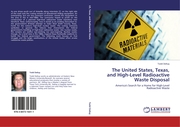 The United States, Texas, and High-Level Radioactive Waste Disposal