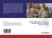 Urban Expansion and Water Supply System in Adigrat Town, Ethiopia