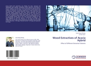 Wood Extractives of Acacia Hybrid