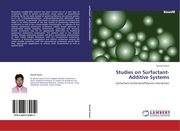 Studies on Surfactant-Additive Systems