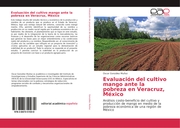 Evaluación del cultivo mango ante la pobreza en Veracruz, México