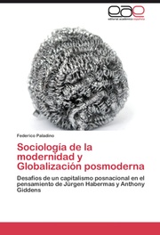 Sociología de la modernidad y Globalización posmoderna