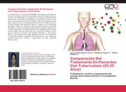 Comparación Del Tratamiento En Pacientes Con Tuberculosis (20-25 Años) - Cover