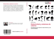 Historicidad y sistemas de valores