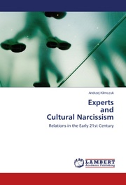 Experts and Cultural Narcissism