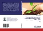 Democracy, Governance, and Development in Ghana, 1993 - 2008 - Cover