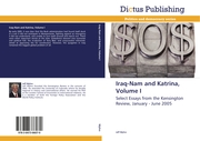 Iraq-Nam and Katrina, Volume I