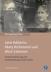 Jane Addams, Mary Richmond und Alice Salomon - Cover