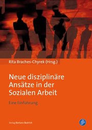 Neue disziplinäre Ansätze in der Sozialen Arbeit - Cover