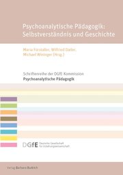 Psychoanalytische Pädagogik: Selbstverständnis und Geschichte - Cover