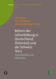 Reform der Lehrerbildung in Deutschland, Österreich und der Schweiz II