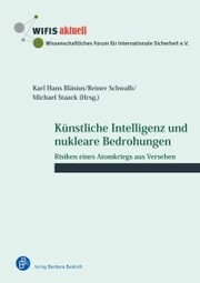 Künstliche Intelligenz und nukleare Bedrohungen - Cover