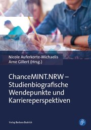 ChanceMINT.NRW - Studienbiografische Wendepunkte und Karriereperspektiven