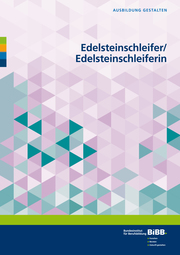 Edelsteinschleifer/Edelsteinschleiferin - Cover