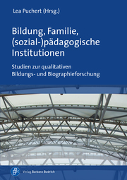 Bildung, Familie,(sozial-)pädagogische Institutionen - Cover