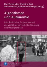Algorithmen und Autonomie