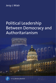 Political Leadership Between Democracy and Authoritarianism - Cover
