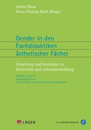 Gender in den Fachdidaktiken ästhetischer Fächer - Cover