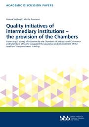 Quality initiatives of intermediary institutions - the provision of the Chambers