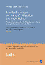 Familien im Kontext von Herkunft, Migration und neuer Heimat