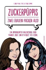 Zuckerpüppis - Zwei Frauen packen aus! - Cover