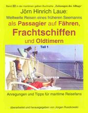 Als Passagier auf Frachtschiffen, Fähren und Oldtimern - Teil 1 - Cover
