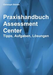 Praxishandbuch Assessment Center