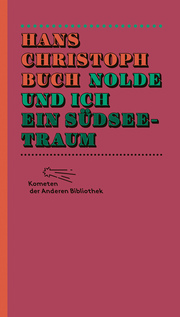 Nolde und ich - Ein Südseetraum - Cover