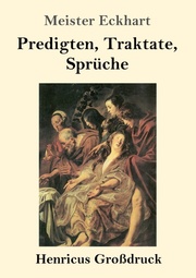 Predigten, Traktate, Sprüche (Grossdruck) - Cover
