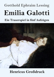 Emilia Galotti (Grossdruck)