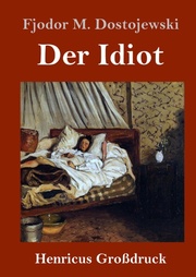 Der Idiot (Grossdruck) - Cover